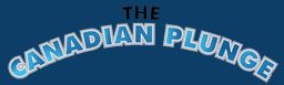 The Canadian Plunge
